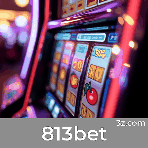 813bet